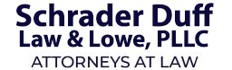 Schrader Duff Law & Lowe, PLLC Attorneys at Law